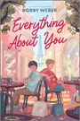 Robby Weber: Everything about You, Buch