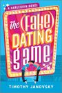 Timothy Janovsky: The (Fake) Dating Game, Buch