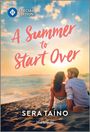 Sera Taíno: A Summer to Start Over, Buch