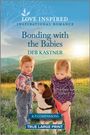 Deb Kastner: Bonding with the Babies, Buch