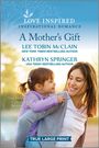 Lee Tobin McClain: A Mother's Gift, Buch