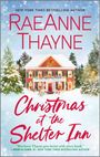 Raeanne Thayne: Christmas at the Shelter Inn, Buch