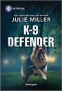 Julie Miller: K-9 Defender, Buch