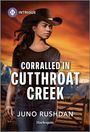 Juno Rushdan: Corralled in Cutthroat Creek, Buch