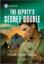 Tyler Anne Snell: The Deputy's Secret Double, Buch