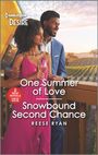 Reese Ryan: One Summer of Love & Snowbound Second Chance, Buch