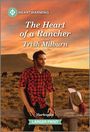 Trish Milburn: The Heart of a Rancher, Buch