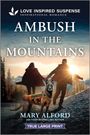 Mary Alford: Ambush in the Mountains, Buch