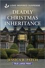 Jessica R Patch: Deadly Christmas Inheritance, Buch