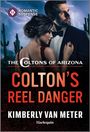 Kimberly Van Meter: Colton's Reel Danger, Buch