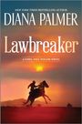 Diana Palmer: Lawbreaker, Buch