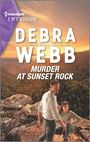 Debra Webb: Murder at Sunset Rock, Buch