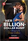 Dani Collins: Her Billion-Dollar Bump, Buch