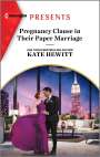 Kate Hewitt: Pregnancy Clause in Their Paper Marriage, Buch