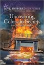 Rhonda Starnes: Uncovering Colorado Secrets, Buch