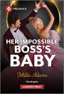 Millie Adams: Her Impossible Boss's Baby, Buch