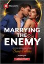 Dani Collins: Marrying the Enemy, Buch