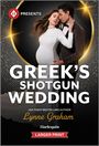 Lynne Graham: Greek's Shotgun Wedding, Buch