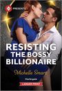 Michelle Smart: Resisting the Bossy Billionaire, Buch