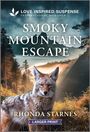 Rhonda Starnes: Smoky Mountain Escape, Buch