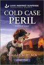 Maggie K Black: Cold Case Peril, Buch