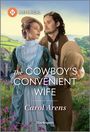 Carol Arens: The Cowboy's Convenient Wife, Buch