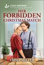 Emma Miller: Her Forbidden Christmas Match, Buch