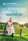 Emma Miller: The Widower Takes a Wife, Buch