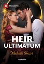 Michelle Smart: Heir Ultimatum, Buch