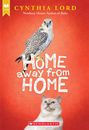 Cynthia Lord: Home Away from Home (Scholastic Gold), Buch