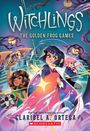 Claribel A Ortega: The Golden Frog Games (Witchlings 2), Buch