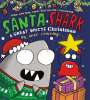 Mike Lowery: Santa Shark: A Great White Christmas, Buch