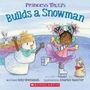 Kelly Greenawalt: Princess Truly Builds a Snowman, Buch