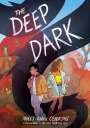 Molly Knox Ostertag: The Deep Dark: A Graphic Novel, Buch