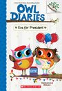 Rebecca Elliott: Eva for President: A Branches Book (Owl Diaries #19), Buch