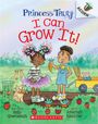 Kelly Greenawalt: I Can Grow It!: An Acorn Book (Princess Truly #10), Buch