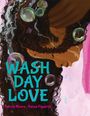 Tanisia Moore: Wash Day Love, Buch