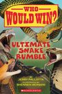 Jerry Pallotta: Who Would Win?: Ultimate Snake Rumble, Buch