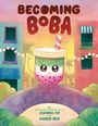 Joanna Ho: Becoming Boba, Buch