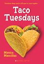 Monica Mancillas: Taco Tuesdays: A Wish Novel, Buch