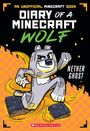 Winston Wolf: Nether Ghost (Diary of a Minecraft Wolf #3), Buch