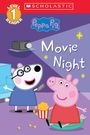 Scholastic: Movie Night (Peppa Pig: Scholastic Level 1 Reader #13), Buch