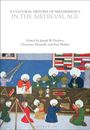 : A Cultural History of Mathematics in the Medieval Age, Buch