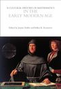: A Cultural History of Mathematics in the Early Modern Age, Buch