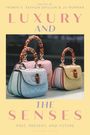 : Luxury and the Senses, Buch