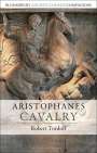 Robert Tordoff: Aristophanes: Cavalry, Buch