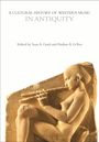 : A Cultural History of Western Music in Antiquity, Buch