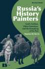 Stephen M Norris: Russia's History Painters, Buch
