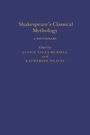 : Shakespeare's Classical Mythology: A Dictionary, Buch