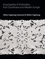 Gillian Vogelsang-Eastwood: Encyclopedia of Embroidery from Scandinavia and Western Europe, Buch